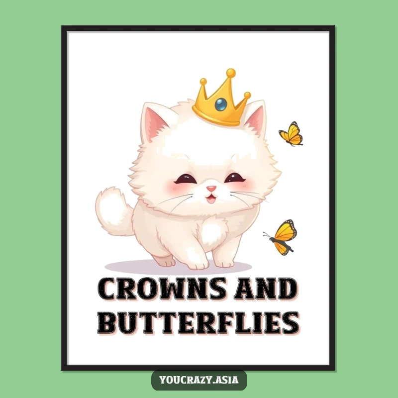 Funny Royal Cat Poster: Majestic Butterfly Chase Art, Hilarious Wall Decor, Perfect Funny Gift