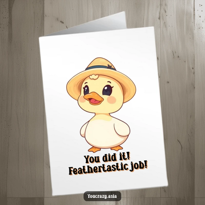 Free Printable Congratulations Card featuring a curious duck in a tiny straw hat, a funny DIY downloadable gift for any occasion.
